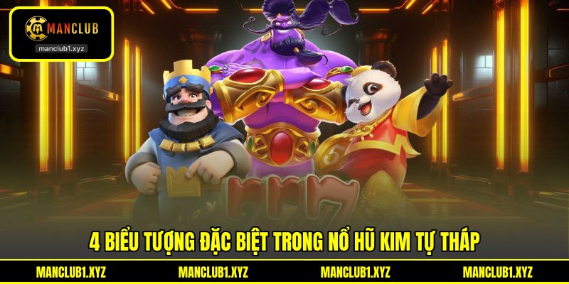 4 biểu tượng đặc biệt trong nổ hũ Kim Tự Tháp