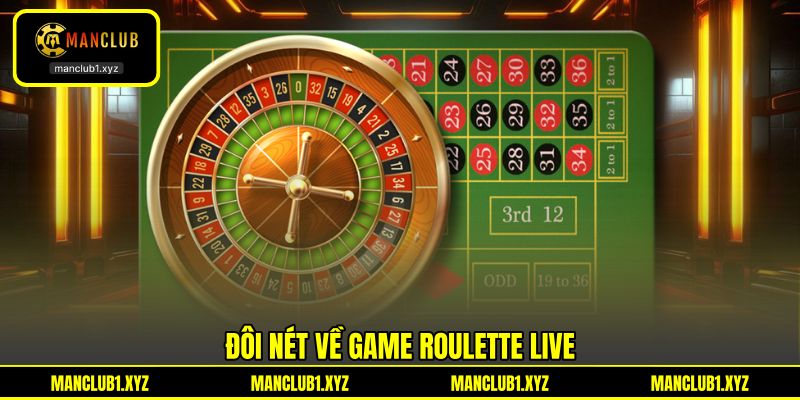 Đôi nét về game Roulette live