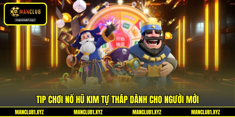 Tip chơi nổ hũ Kim Tự Tháp dành cho người mới